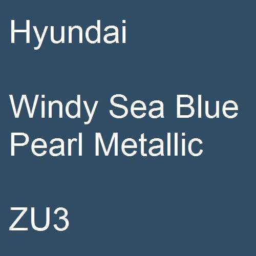 Hyundai, Windy Sea Blue Pearl Metallic, ZU3.